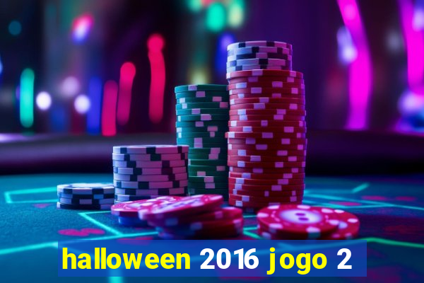 halloween 2016 jogo 2